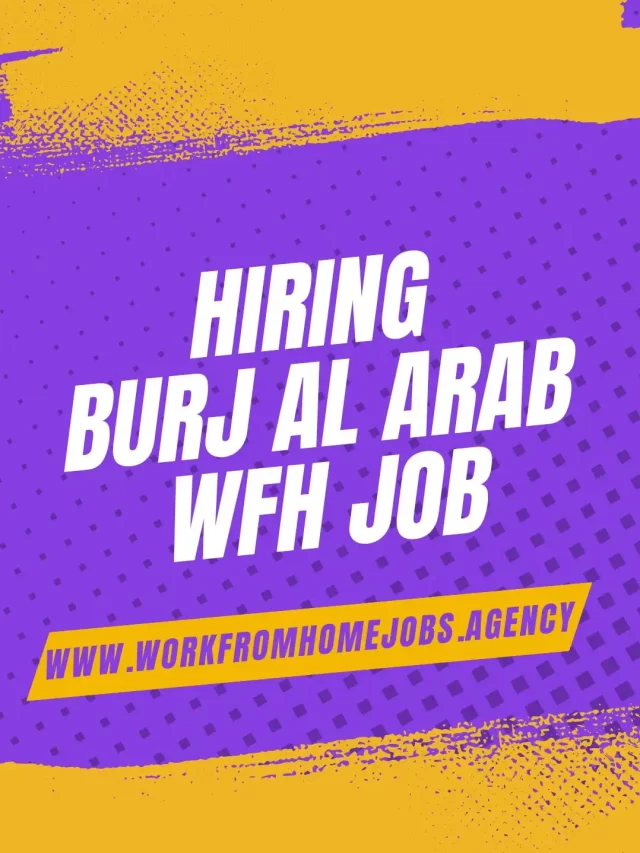 Burj Al Arab Jobs – Hotel jobs in UAE Work From Home Jobs