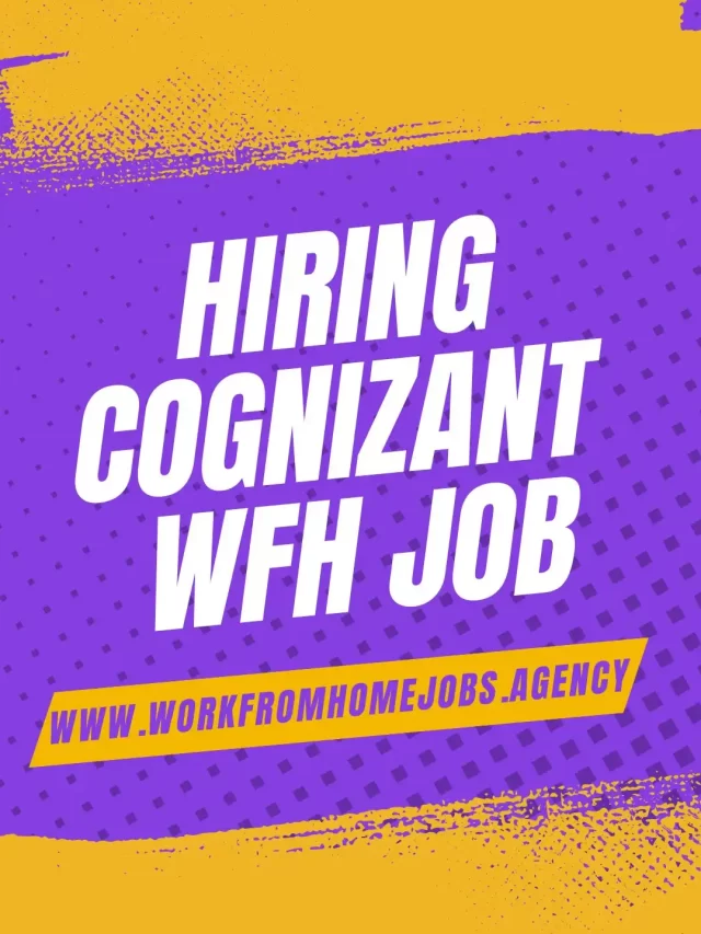 Graduate Entry-Level Work From Home Jobs at Cognizant | Apply Today